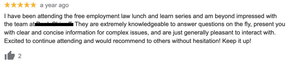 Screenshot of a 5-star review for a law firm given by an attendee of a lunch and learn the law firm provided. 