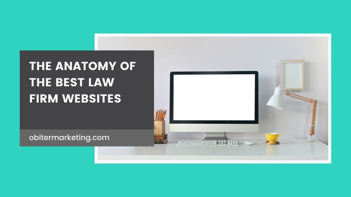 Blog banner showing a desktop computer with a blank canvas alongside a lamp and pens and pencils. There's a dark grey block text beside the computer graphic which says The anatomy of the best law firm websites